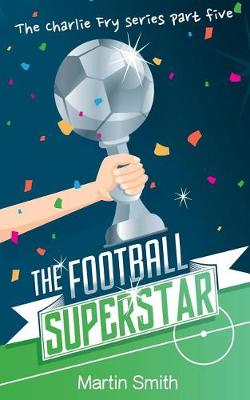 Book cover for The Football Superstar