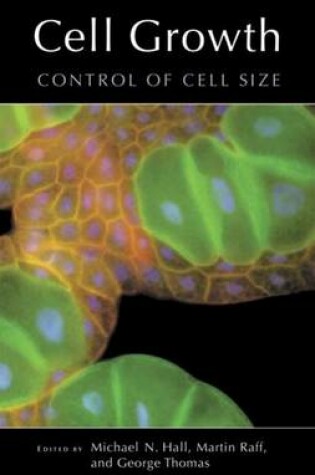 Cover of Cell Growth: Control of Cell Size