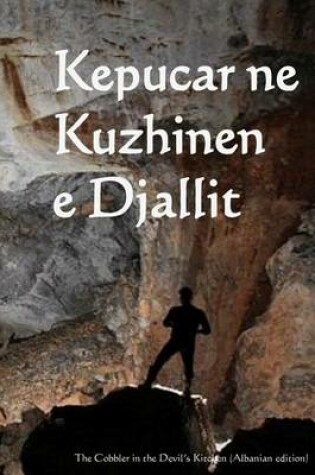 Cover of Kepucar Ne Kuzhinen E Djallit