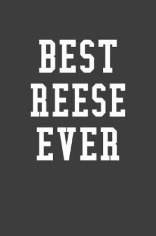 Cover of Best Reese Ever