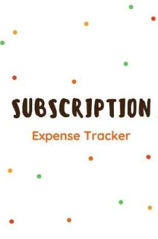 Cover of Subscription Expense Tracker