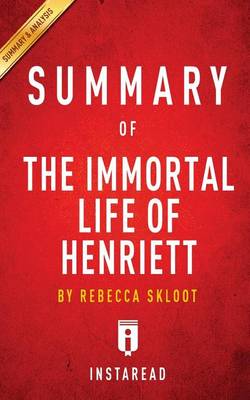 Book cover for Summary of the Immortal Life of Henriett