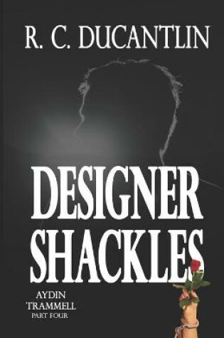 Cover of Designer Shackles