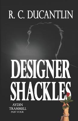 Cover of Designer Shackles