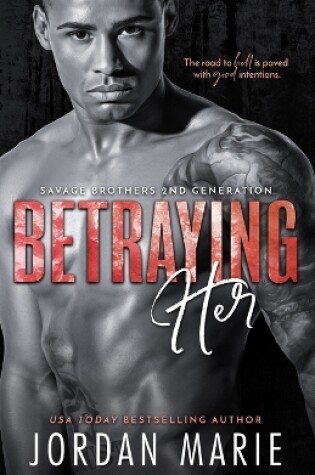 Cover of Betraying Her