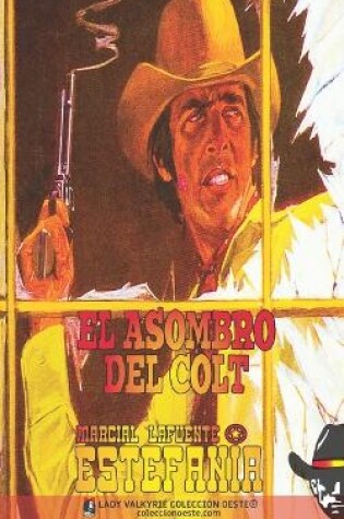 Cover of El asombro del Colt (Colección Oeste)