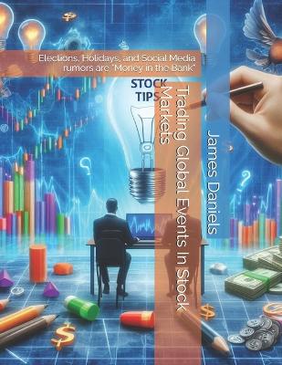 Book cover for Trading Global Events In Stock Markets