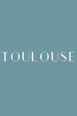 Cover of Toulouse