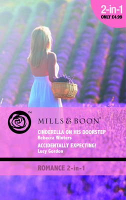 Book cover for Cinderella on His Doorstep / Accidentally Expecting!