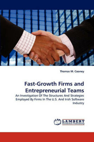 Cover of Fast-Growth Firms and Entrepreneurial Teams