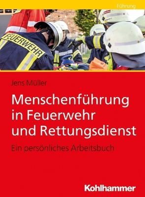 Book cover for Menschenfuhrung in Feuerwehr Und Rettungsdienst