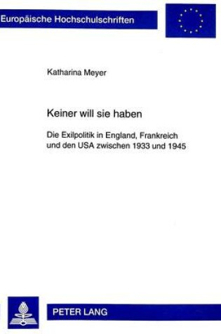 Cover of Keiner Will Sie Haben