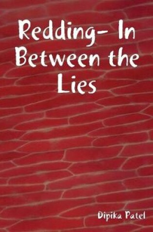 Cover of Redding- In Between the Lies (Book 1)