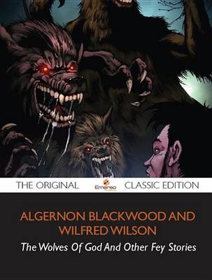 Book cover for The Wolves of God - The Original Classic Edition