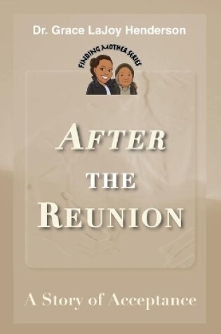 Cover of After the Reunion