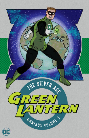 Book cover for Green Lantern: the Silver Age Omnibus Vol. 1