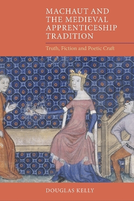 Book cover for Machaut and the Medieval Apprenticeship Tradition