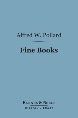 Cover of Fine Books (Barnes & Noble Digital Library)