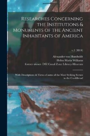 Cover of Researches Concerning the Institutions & Monuments of the Ancient Inhabitants of America