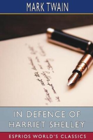 Cover of In Defence of Harriet Shelley (Esprios Classics)