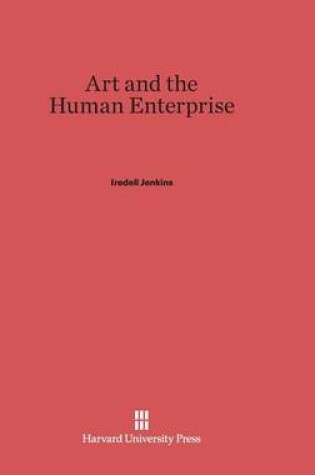 Cover of Art and the Human Enterprise
