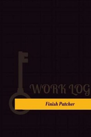 Cover of Finish Patcher Work Log