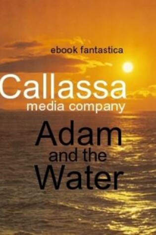 Cover of Adam and the Water