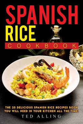 Book cover for Spanish Rice Cookbook