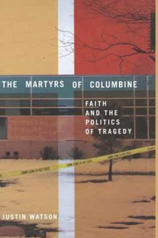Cover of The Martyrs of Columbine