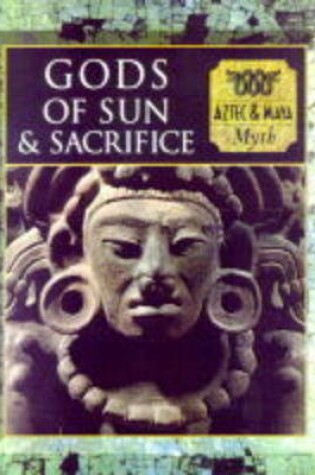 Cover of Gods of Sun and Sacrifice