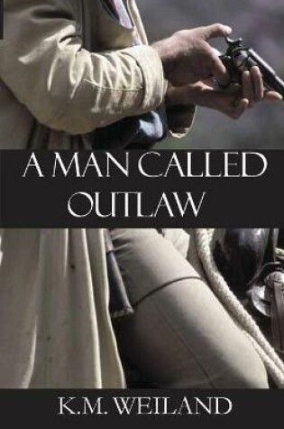 Cover of A Man Called Outlaw