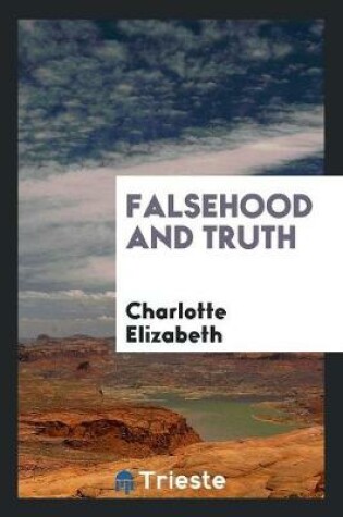 Cover of Falsehood and Truth