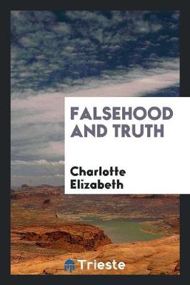 Book cover for Falsehood and Truth