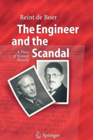 Cover of The Engineer and the Scandal: A Piece of Science History