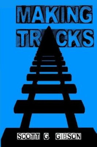 Cover of Making Tracks