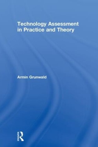 Cover of Technology Assessment in Practice and Theory