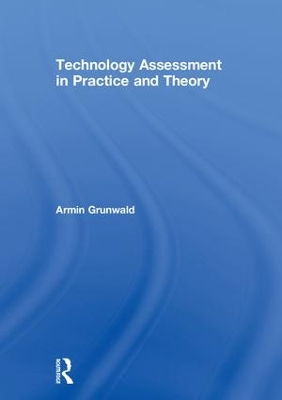 Book cover for Technology Assessment in Practice and Theory