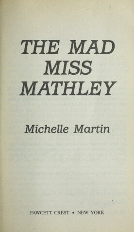 Book cover for The Mad Miss Mathley