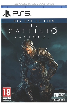 Book cover for The Callisto Protocol Guide
