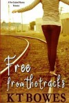 Book cover for Free from the Tracks
