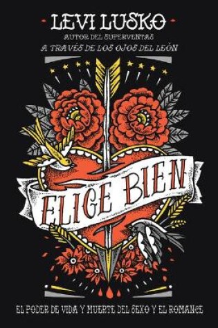 Cover of Elige Bien