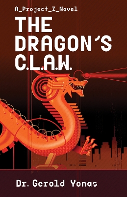 Cover of The Dragon's C.L.A.W.