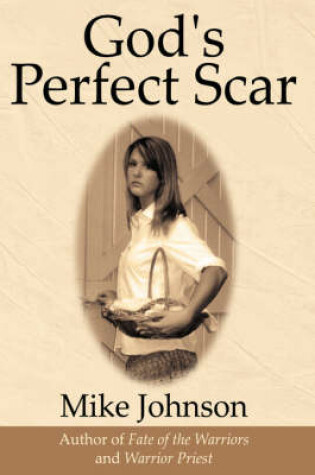 Cover of God's Perfect Scar