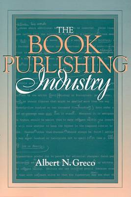 Book cover for The Insider's Guide to the Book Publishing Industry