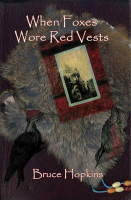 Book cover for When Foxes Wore Red Vests