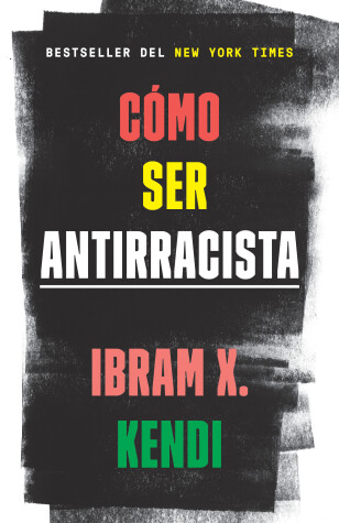 Book cover for Como ser antirracista / How to Be an Antiracist