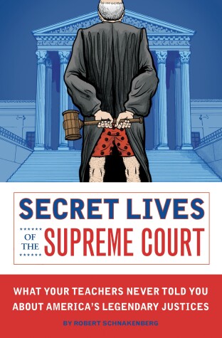 Cover of Secret Lives of the Supreme Court