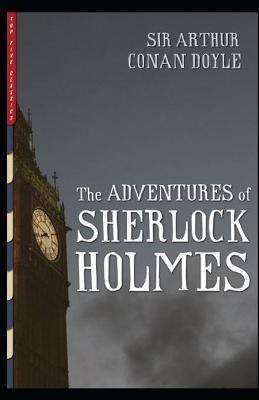 Book cover for The adventures of sherlock holmes illustrated edition