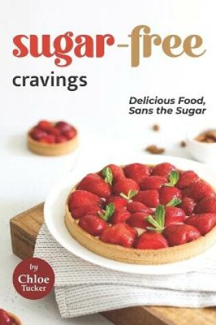 Cover of Sugar-Free Cravings