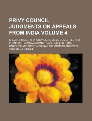 Book cover for Privy Council Judgments on Appeals from India Volume 4